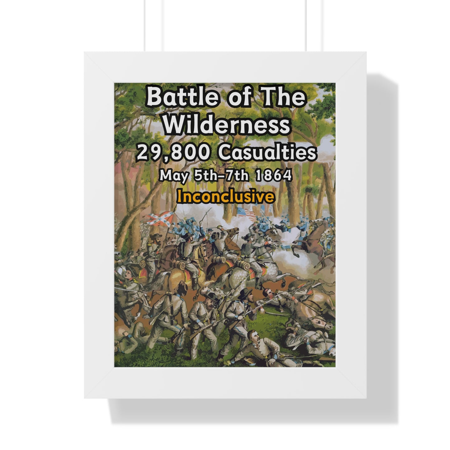 Historical Battle of The Wilderness Framed Poster