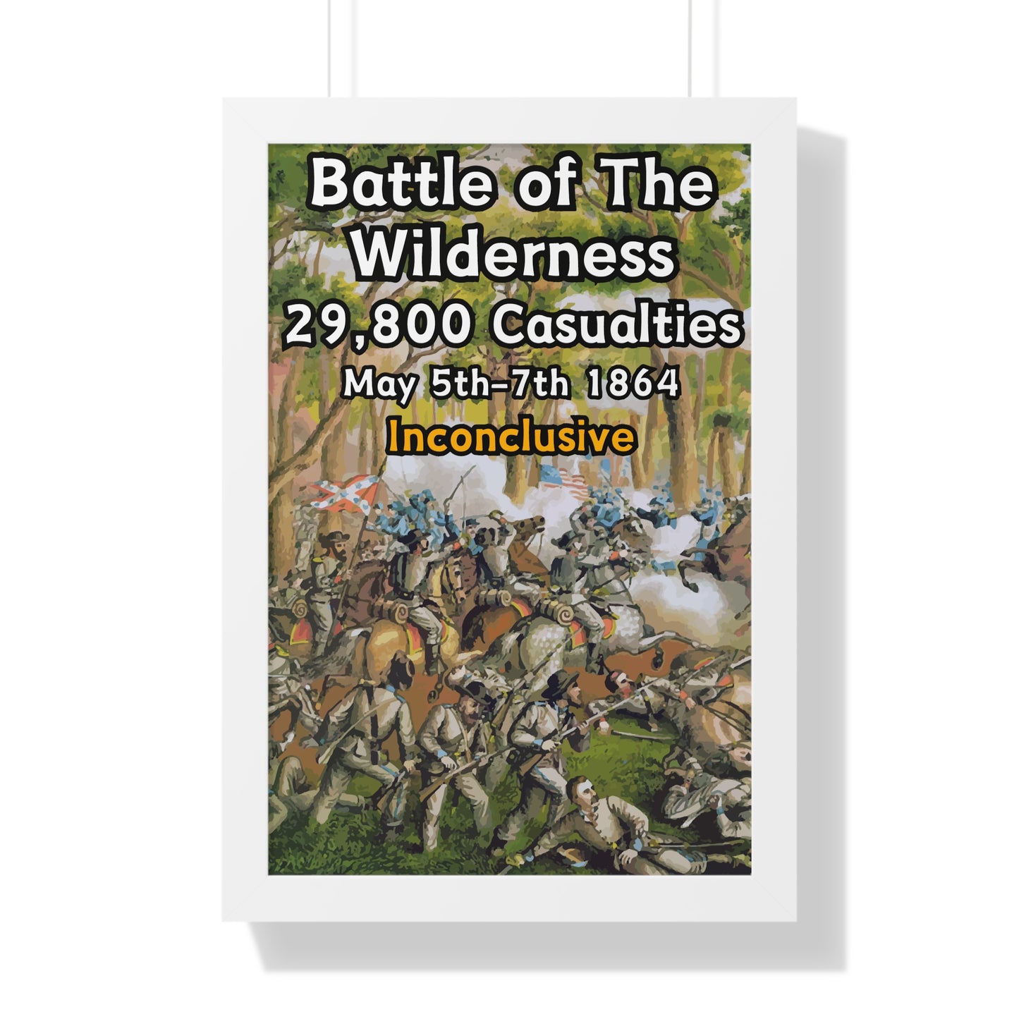 Historical Battle of The Wilderness Framed Poster