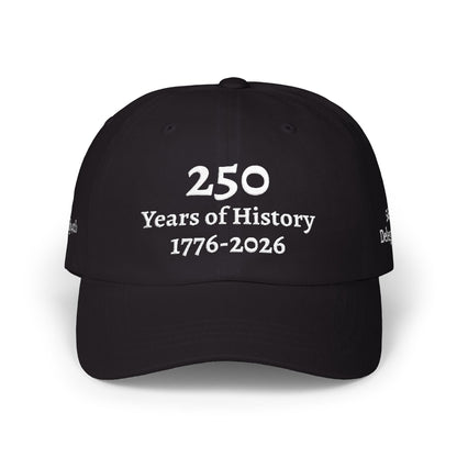 250 Years of History 1776–2026 Embroidered Hat