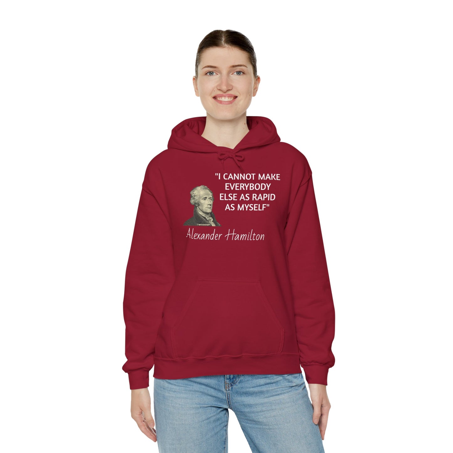 Alexander Hamilton Quote Hoodie