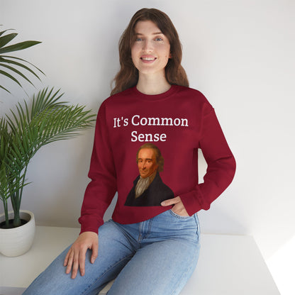 It's Common Sense Sweatshirt