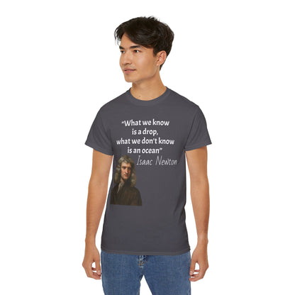 Isaac Newton Quote T-Shirt