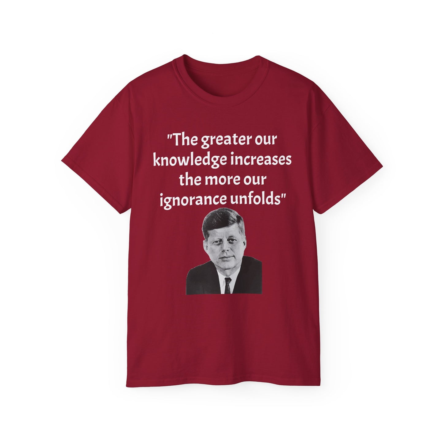 John F. Kennedy Quote T-Shirt