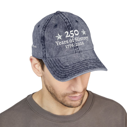250 Years of History 1776-2026  Embroidered Vintage Hat