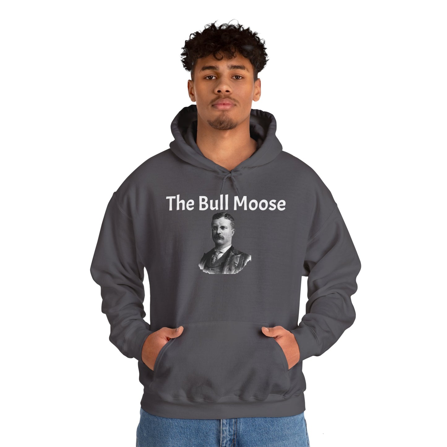 Theodore Roosevelt The Bull Moose Hoodie