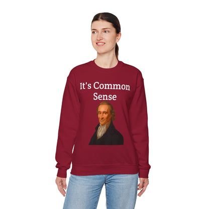 It's Common Sense Sweatshirt