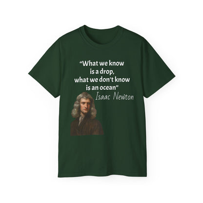 Isaac Newton Quote T-Shirt