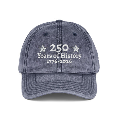 250 Years of History 1776-2026  Embroidered Vintage Hat