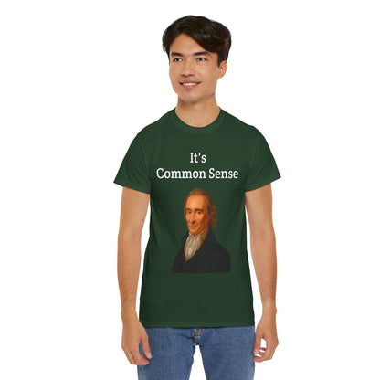 It's Common Sense Thomas Paine History Unisex Heavy Cotton T-Shirt