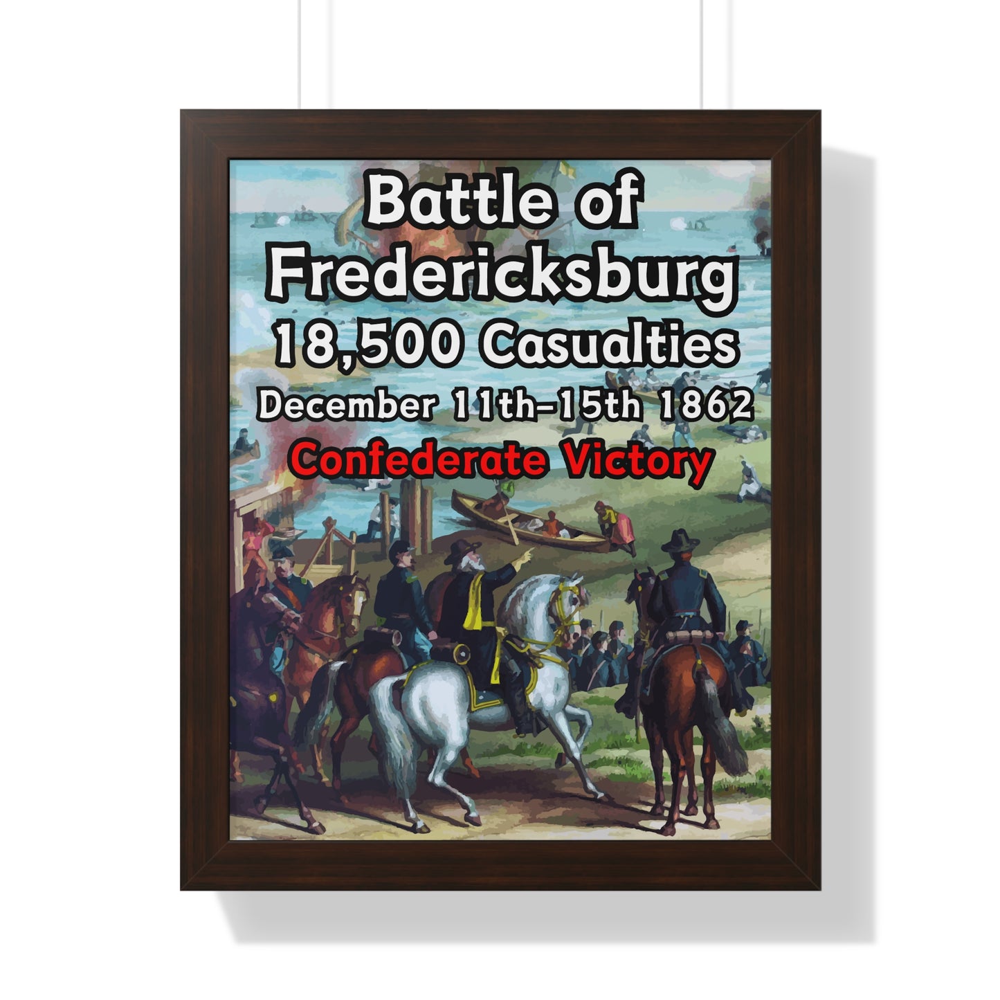 Historical Battle of Fredericksburg Framed Poster