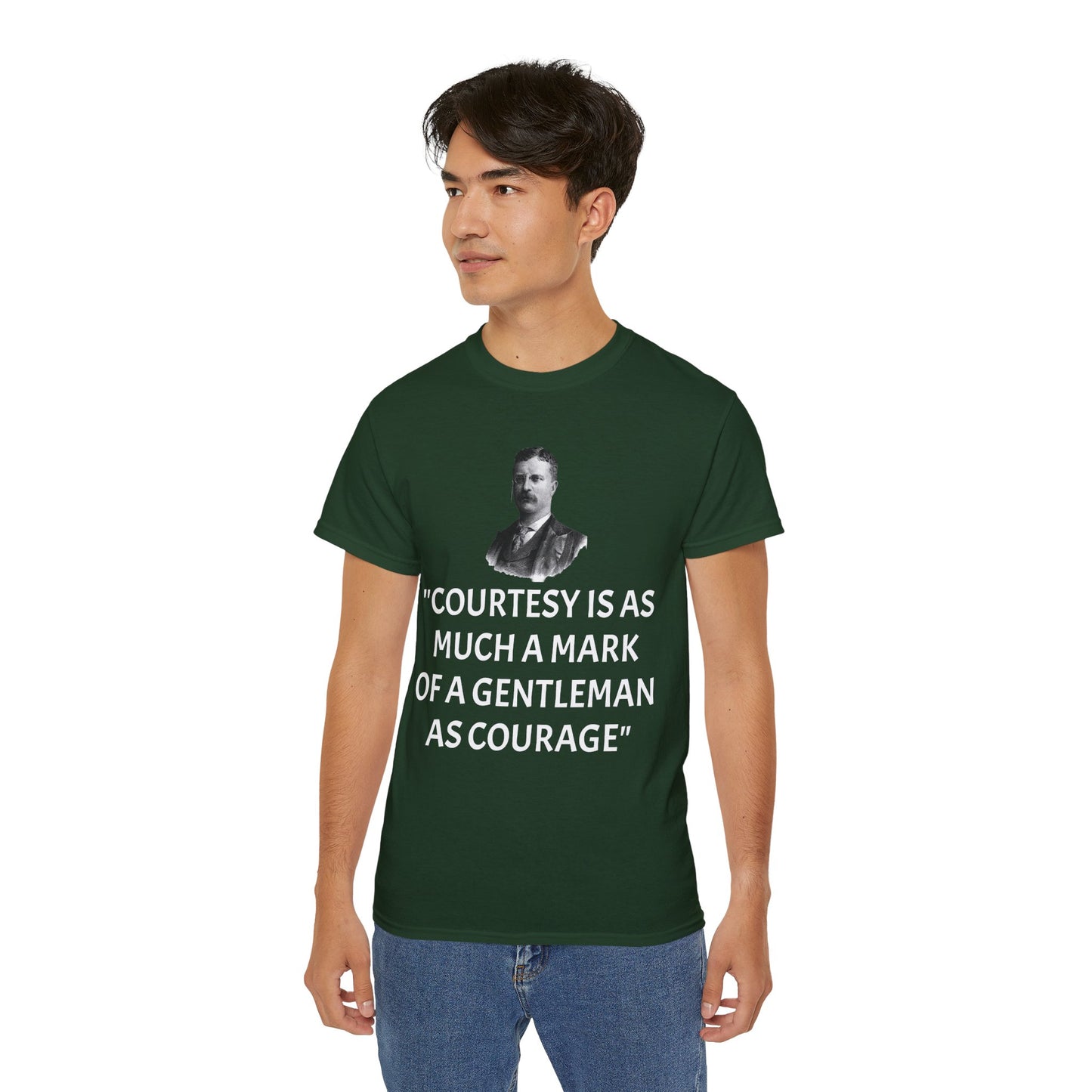 Theodore Roosevelt Quote Unisex Ultra Cotton Shirt