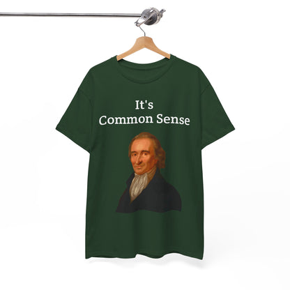 It's Common Sense Thomas Paine History Unisex Heavy Cotton T-Shirt