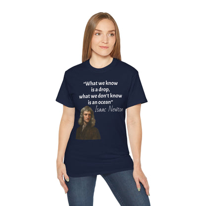 Isaac Newton Quote T-Shirt