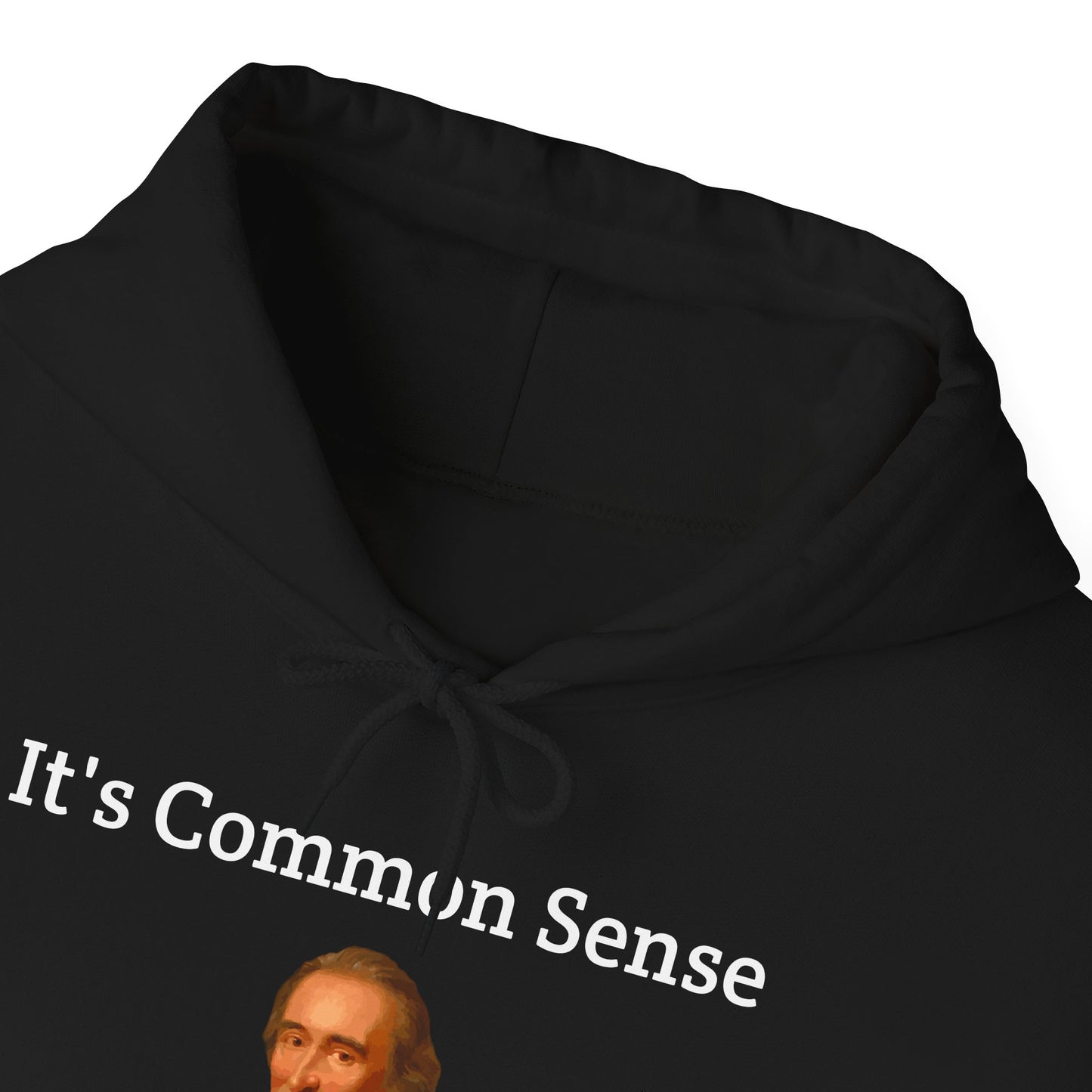 It's Common Sense Hoodie