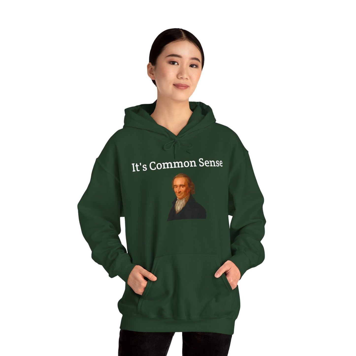 It's Common Sense Hoodie