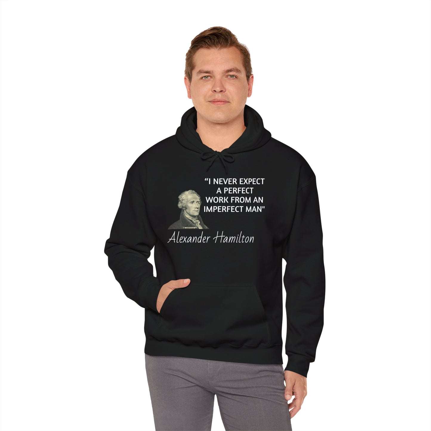 Alexander Hamilton Quote Hoodie