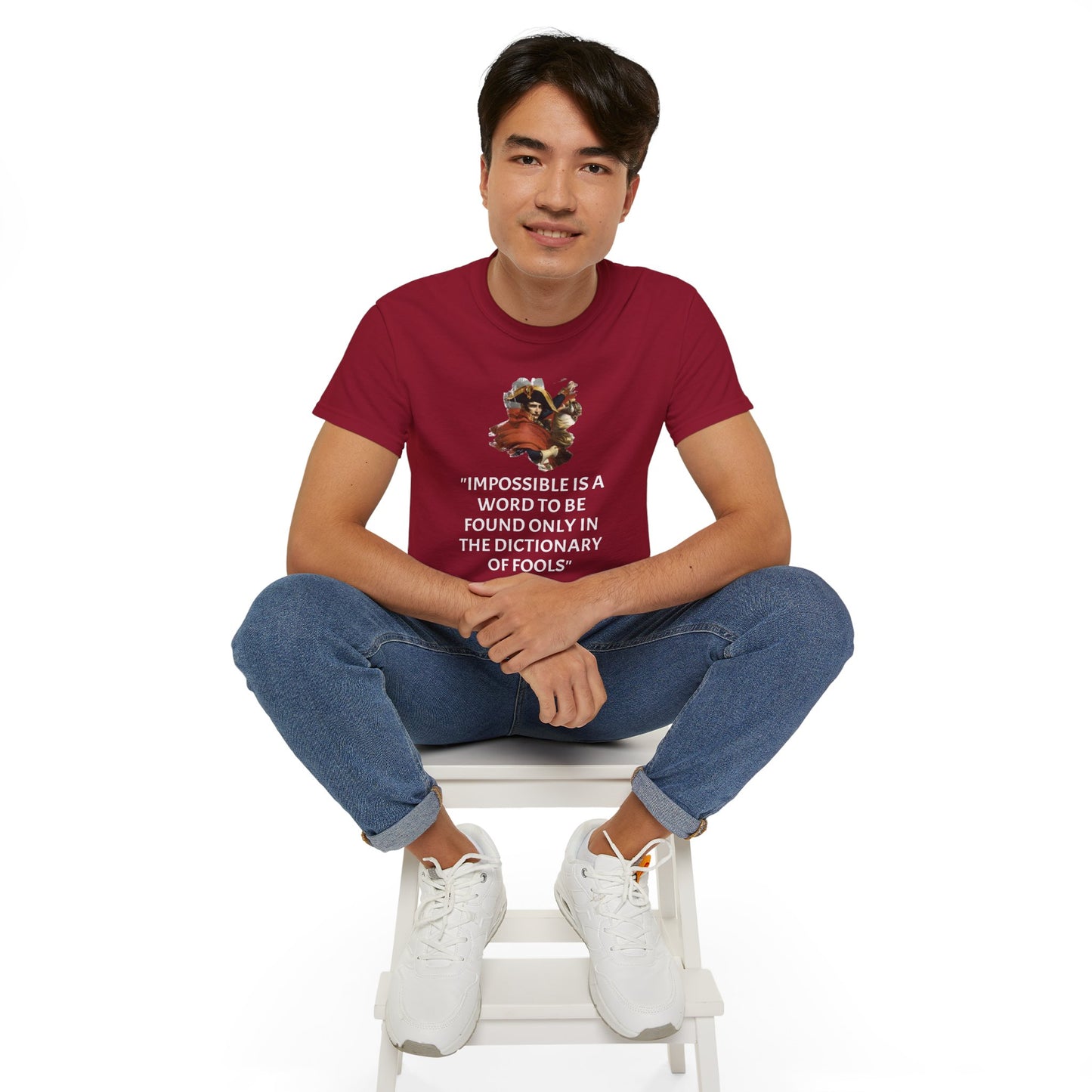 Napoleon Bonaparte Quote Unisex Ultra Cotton Shirt