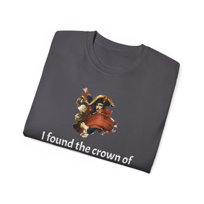 Napoleon Bonaparte Crown of France Quote T-Shirt