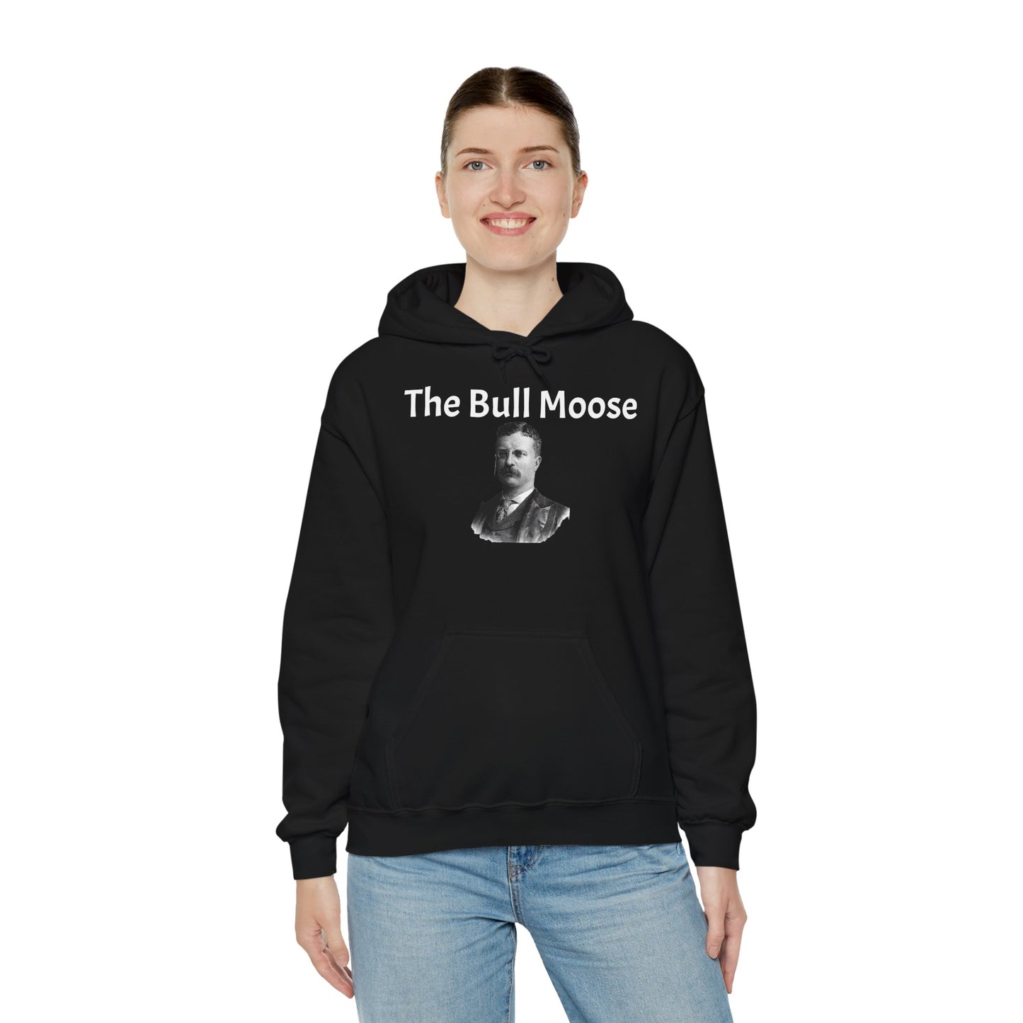 Theodore Roosevelt The Bull Moose Hoodie