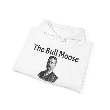 Theodore Roosevelt The Bull Moose Hoodie