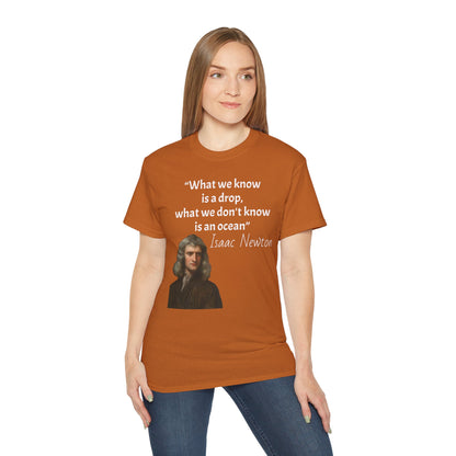 Isaac Newton Quote T-Shirt