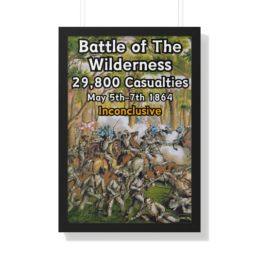 Historical Battle of The Wilderness Framed Poster