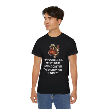 Napoleon Bonaparte Quote Unisex Ultra Cotton Shirt