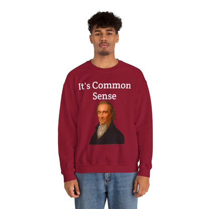 It's Common Sense Sweatshirt