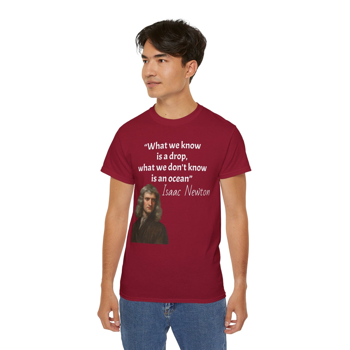 Isaac Newton Quote T-Shirt