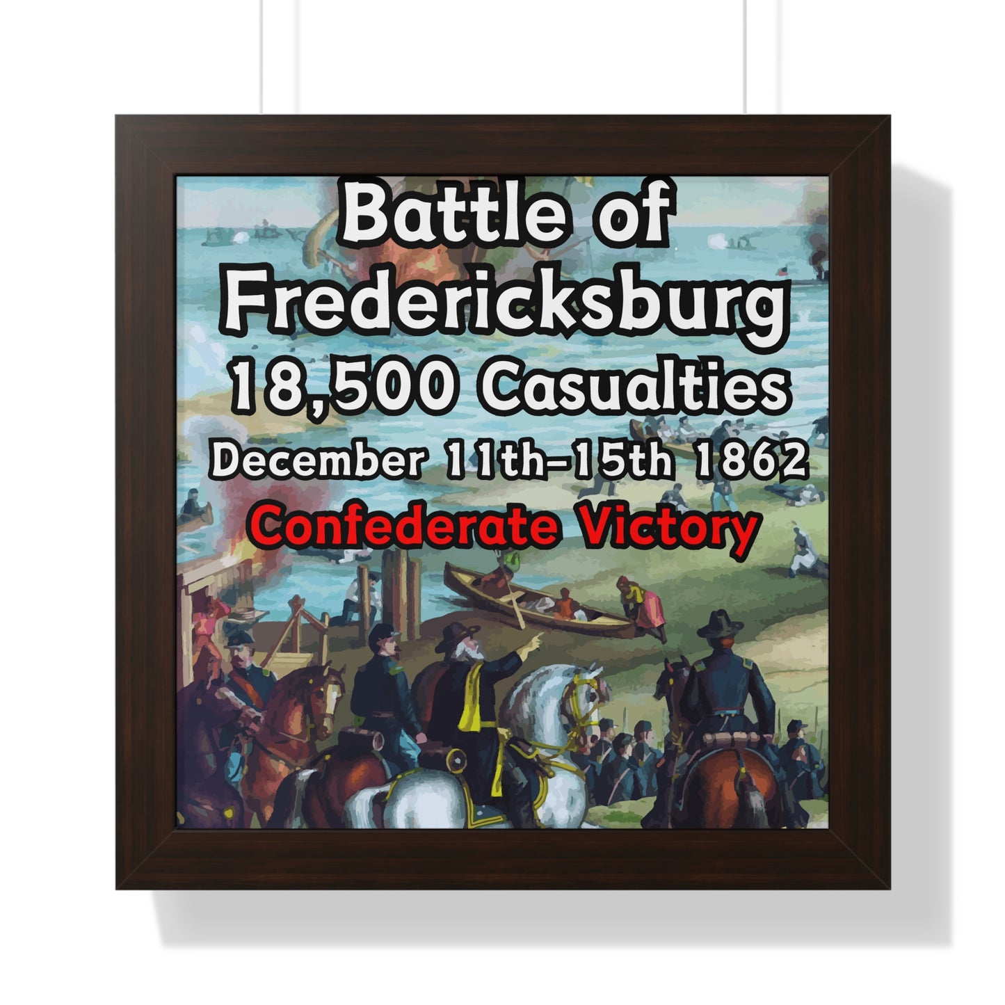 Historical Battle of Fredericksburg Framed Poster