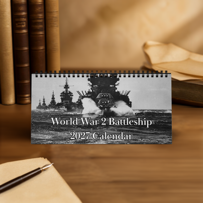 World War II Battleships 2027 Desktop Calendar