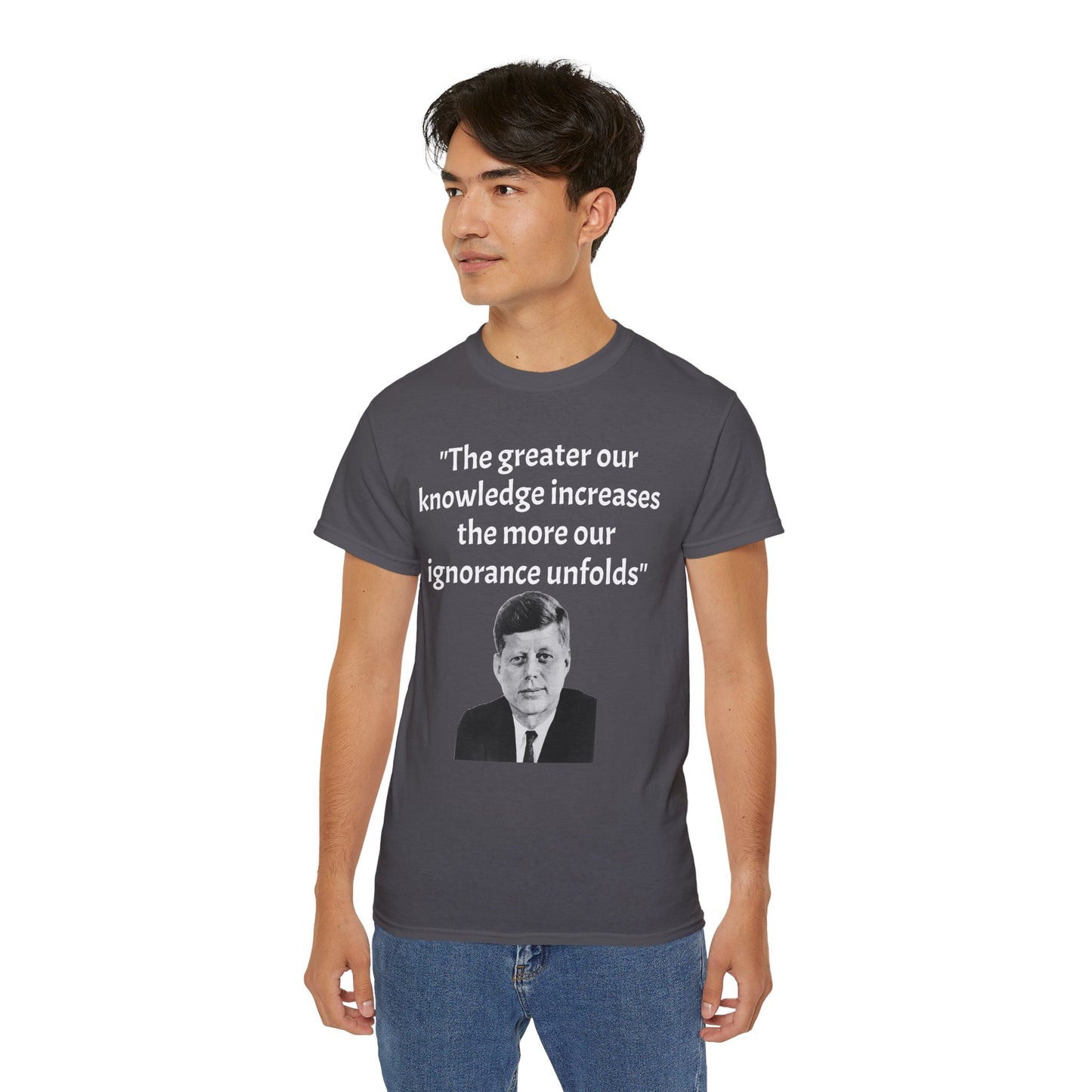 John F. Kennedy Quote T-Shirt