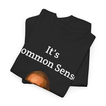 It's Common Sense Thomas Paine History Unisex Heavy Cotton T-Shirt