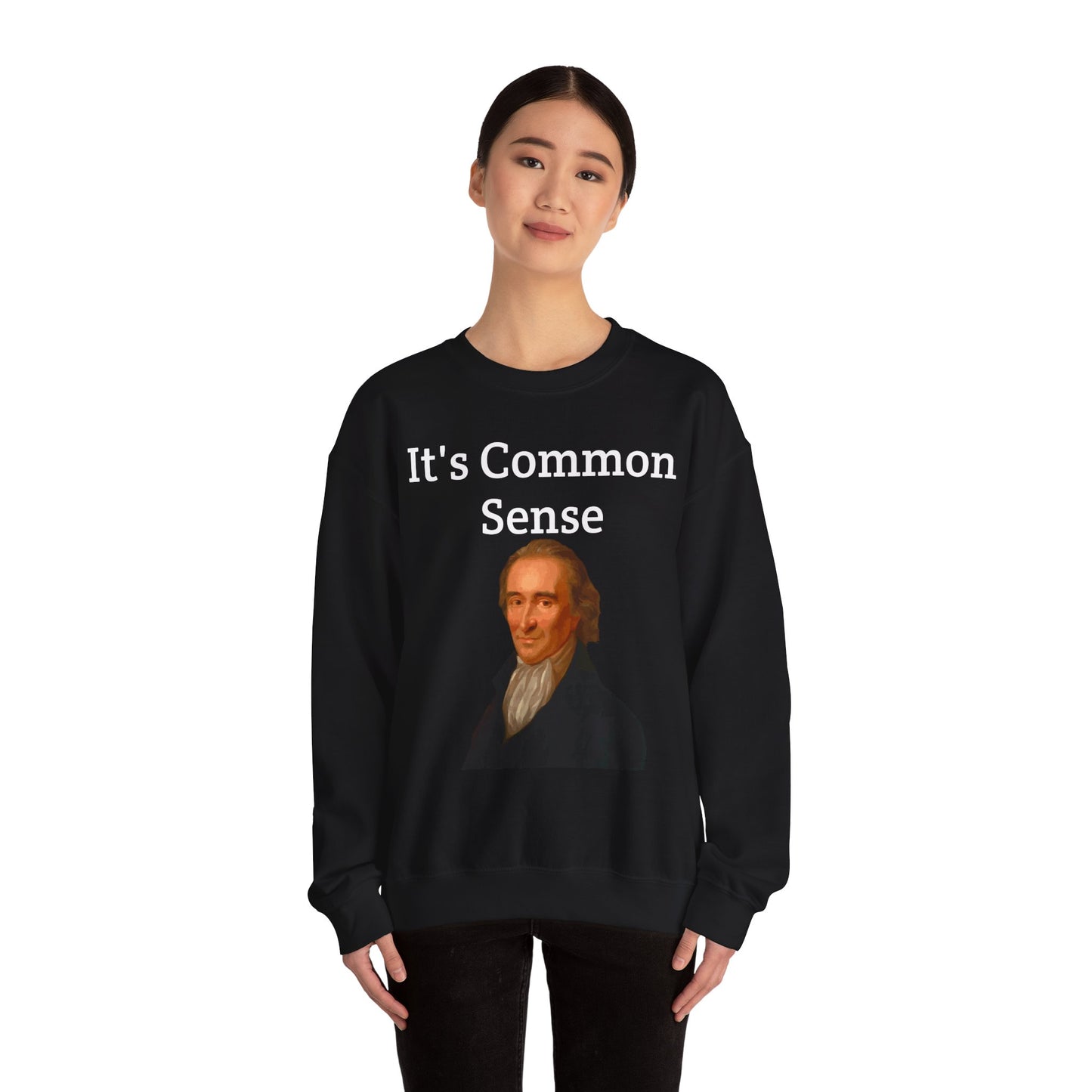 It's Common Sense Sweatshirt