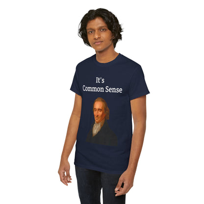 It's Common Sense Thomas Paine History Unisex Heavy Cotton T-Shirt