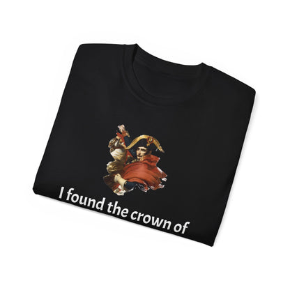 Napoleon Bonaparte Crown of France Quote T-Shirt