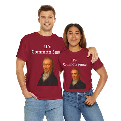 It's Common Sense Thomas Paine History Unisex Heavy Cotton T-Shirt