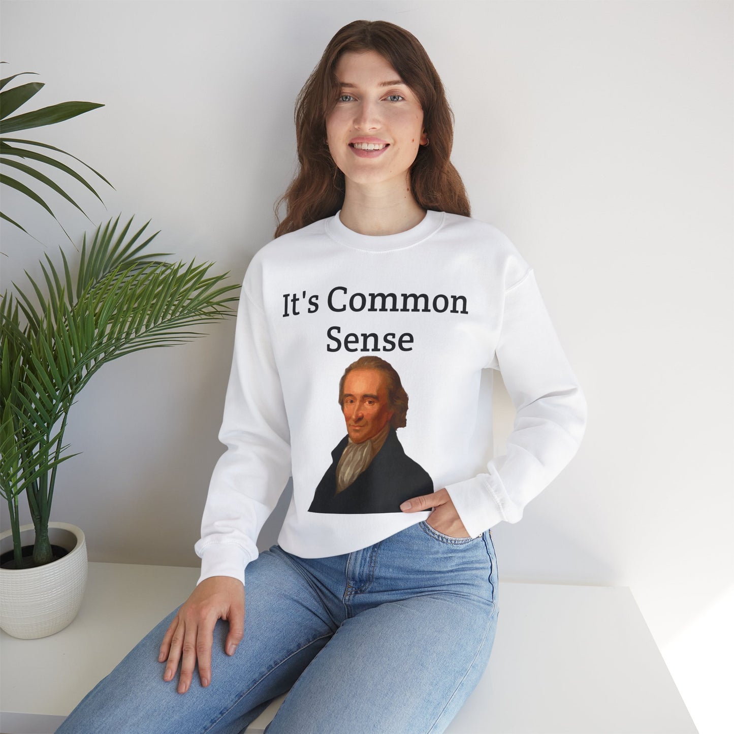 It's Common Sense Sweatshirt