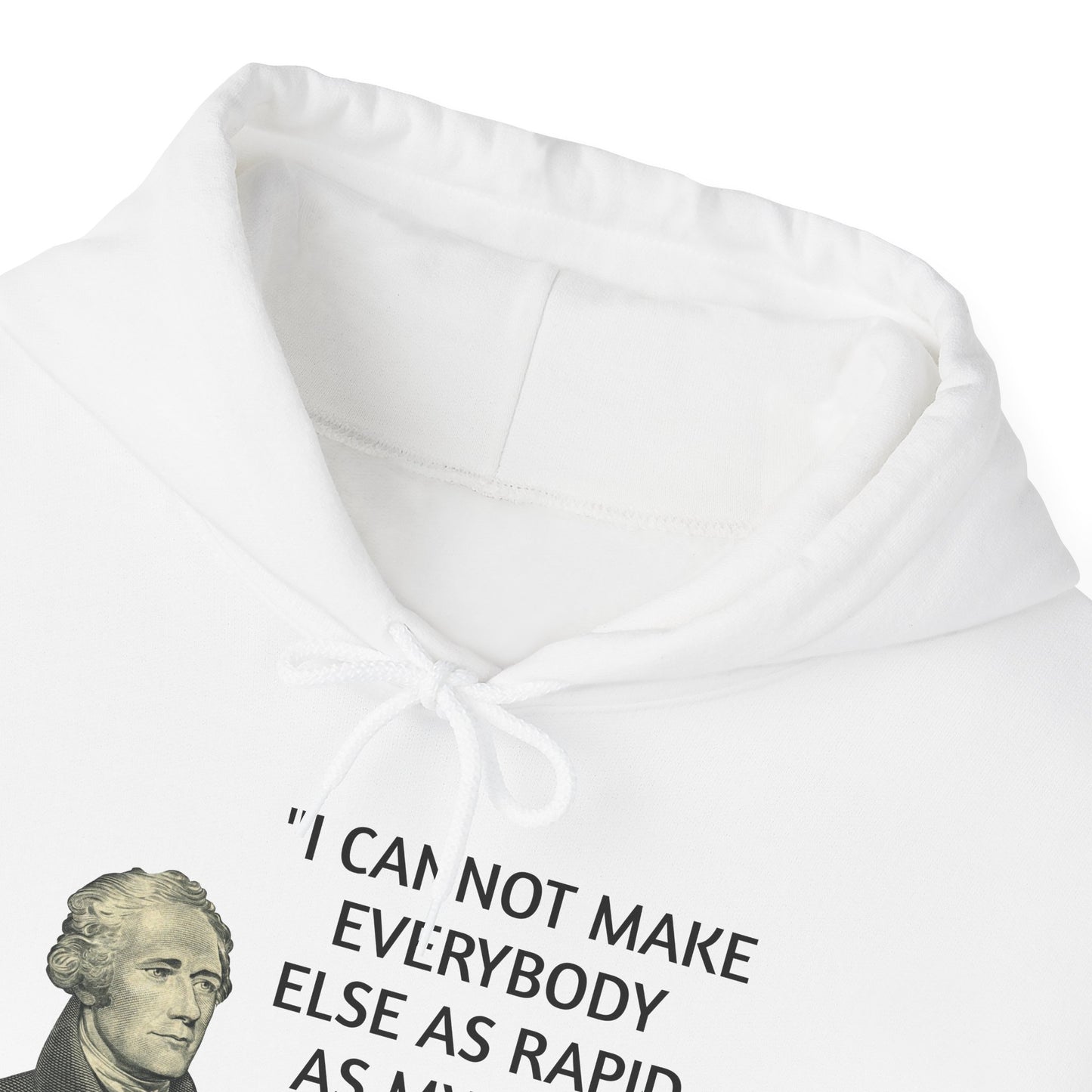 Alexander Hamilton Quote Hoodie