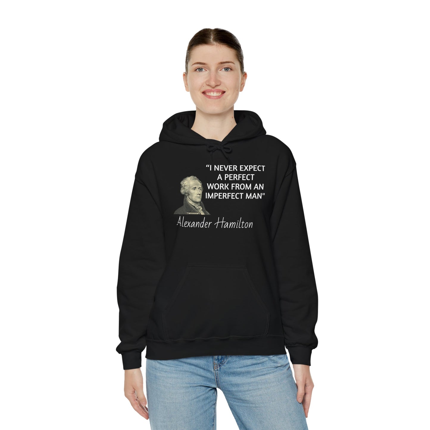 Alexander Hamilton Quote Hoodie