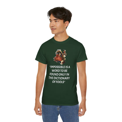 Napoleon Bonaparte Quote Unisex Ultra Cotton Shirt