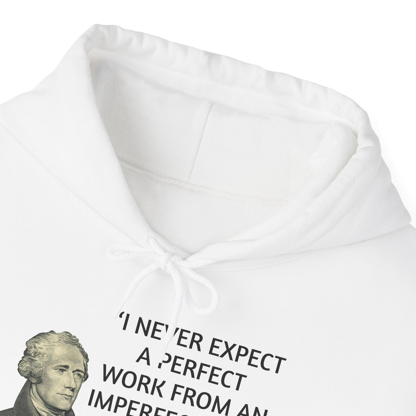 Alexander Hamilton Quote Hoodie