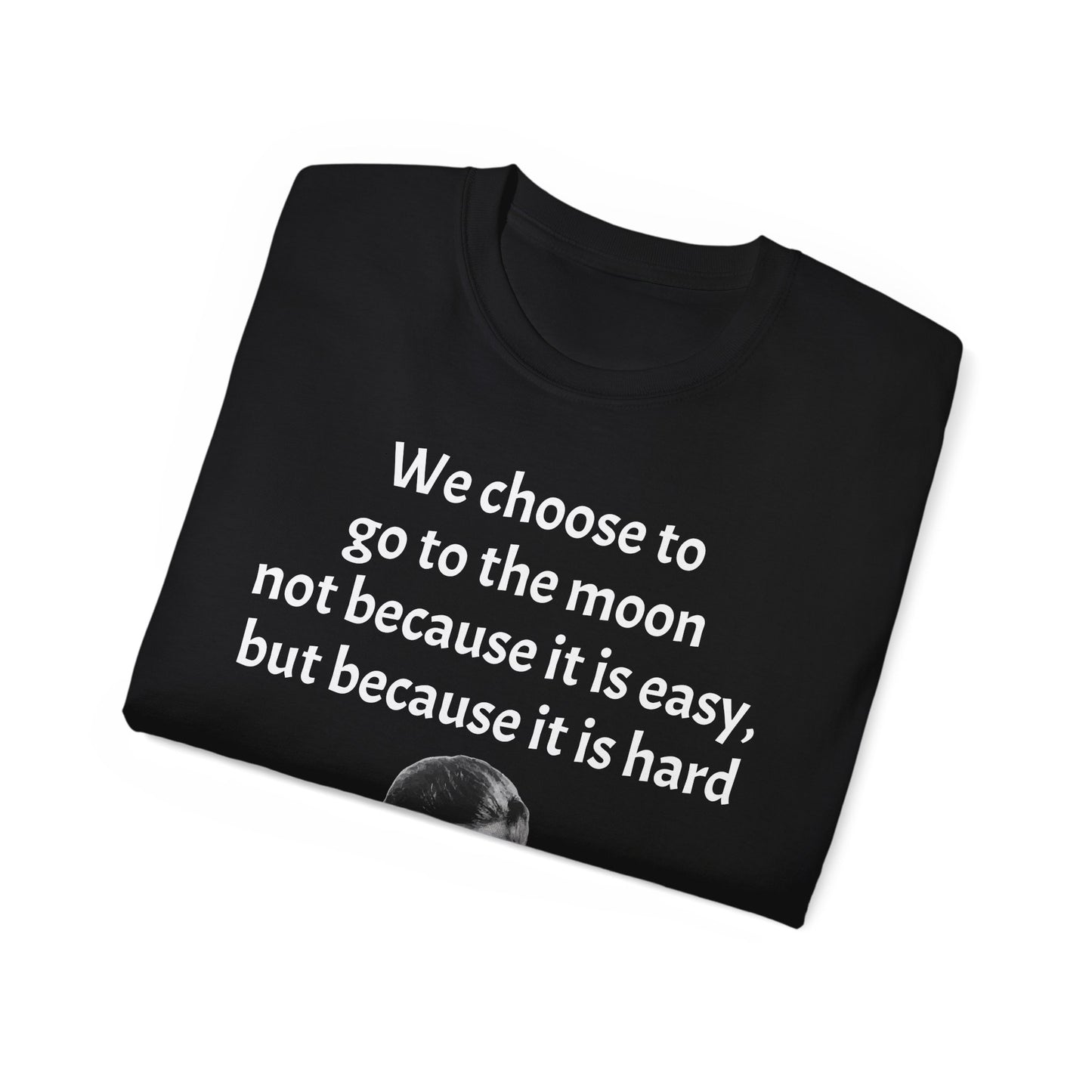 John F. Kennedy Moon Landing Quote Shirt