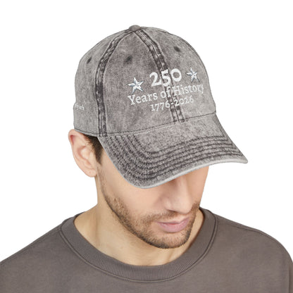 250 Years of History 1776-2026  Embroidered Vintage Hat