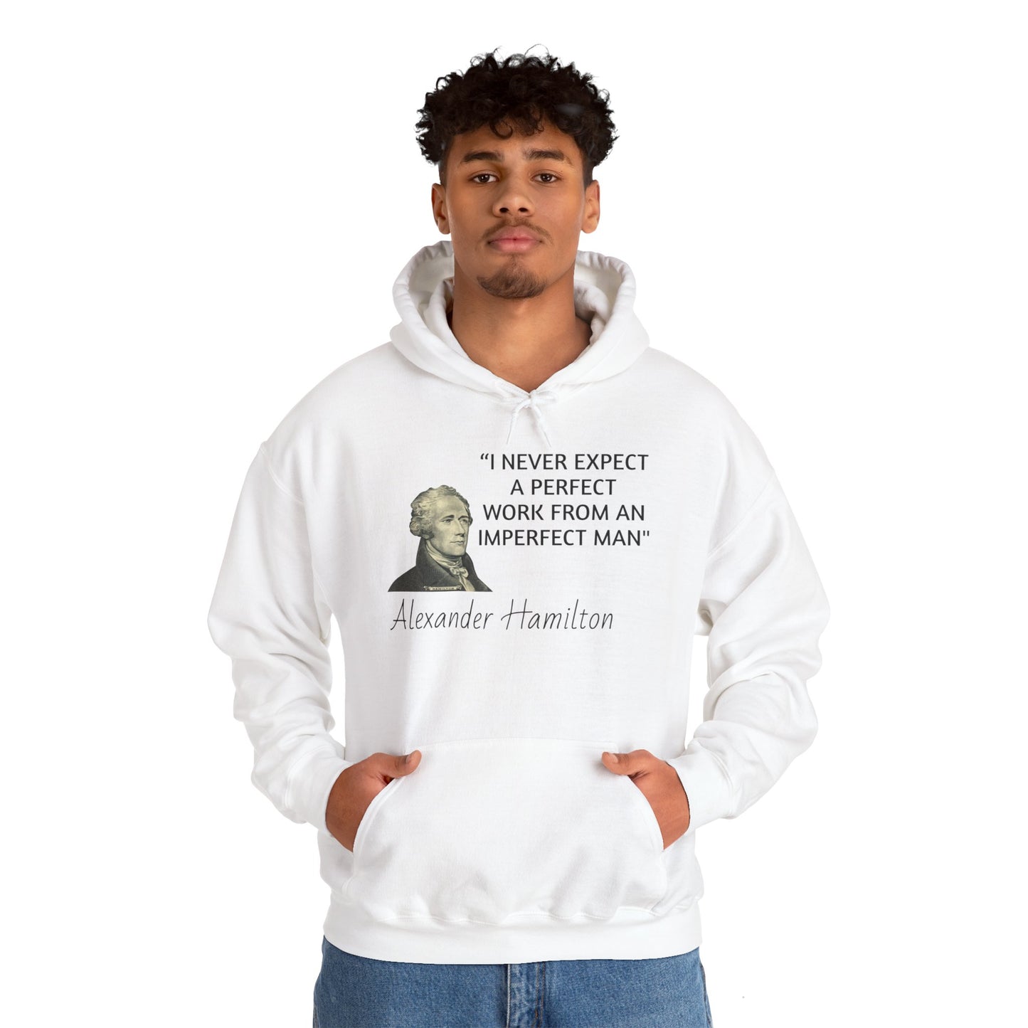 Alexander Hamilton Quote Hoodie