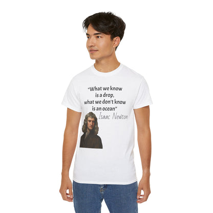 Isaac Newton Quote T-Shirt