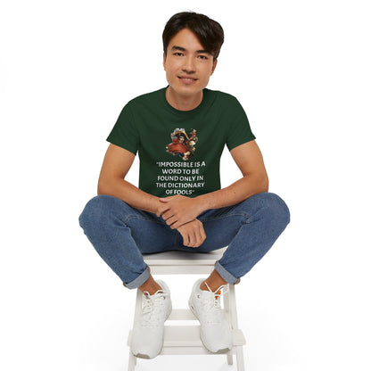 Napoleon Bonaparte Quote Unisex Ultra Cotton Shirt