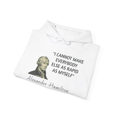 Alexander Hamilton Quote Hoodie