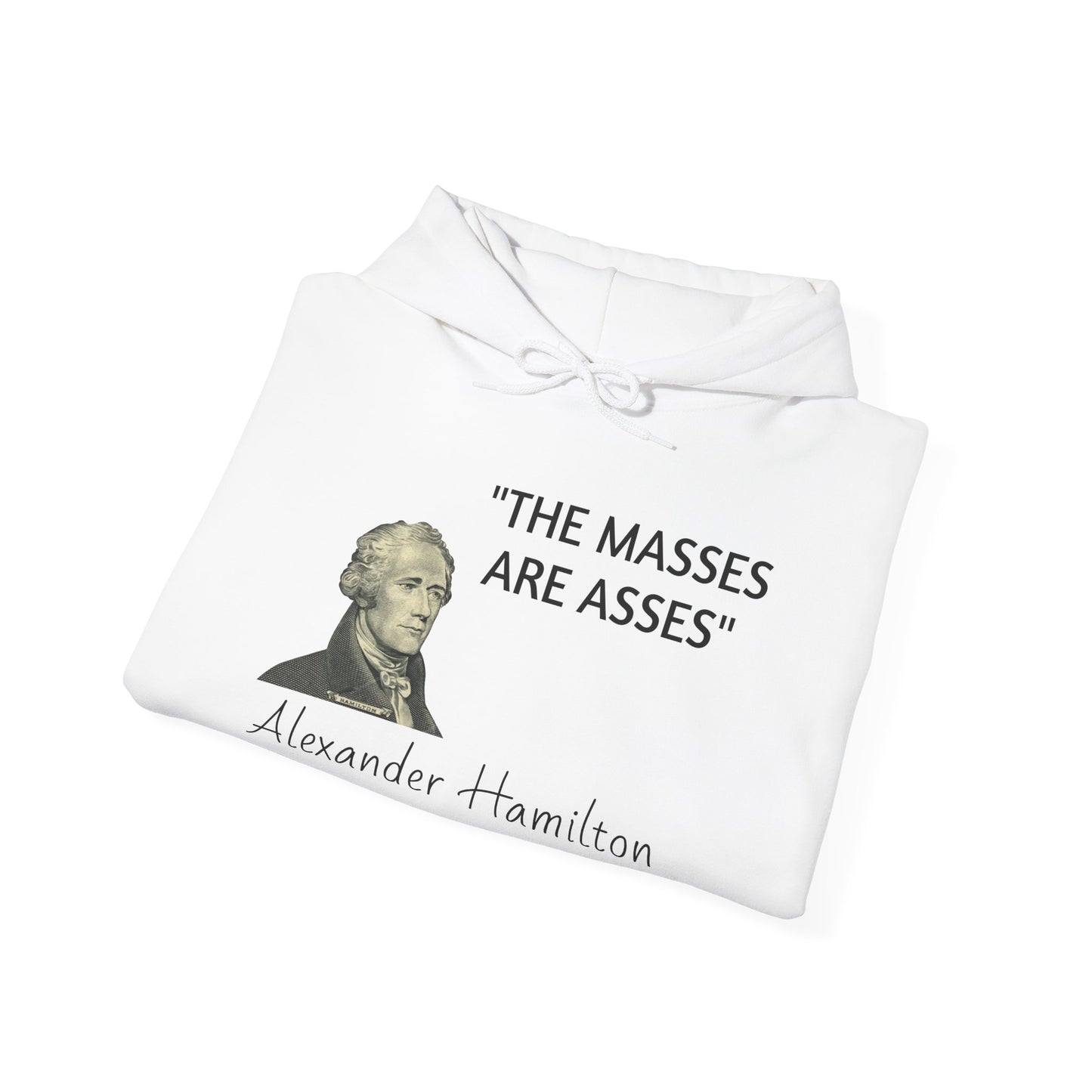 Alexander Hamilton Quote Hoodie