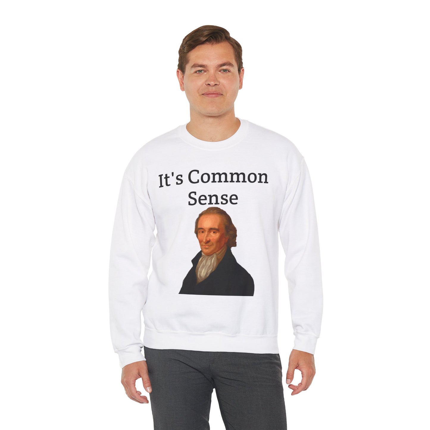 It's Common Sense Sweatshirt